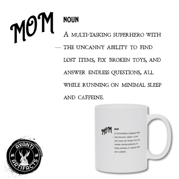 Mom Definition (Ver. 1) | Motherhood | Funny Mom Gift - Ceramic Mug