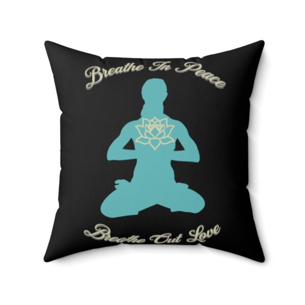 "Breathe In Peace Breathe Out Love" Meditation Pillow with Lotus Design - Pillow