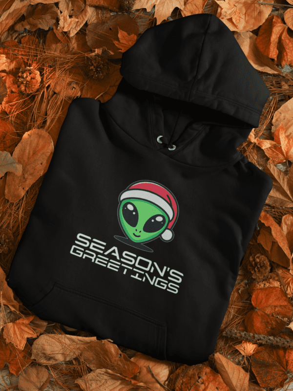 Alien Season's Greetings | Christmas Alien | Grey Alien | Festive Alien - Hoodie