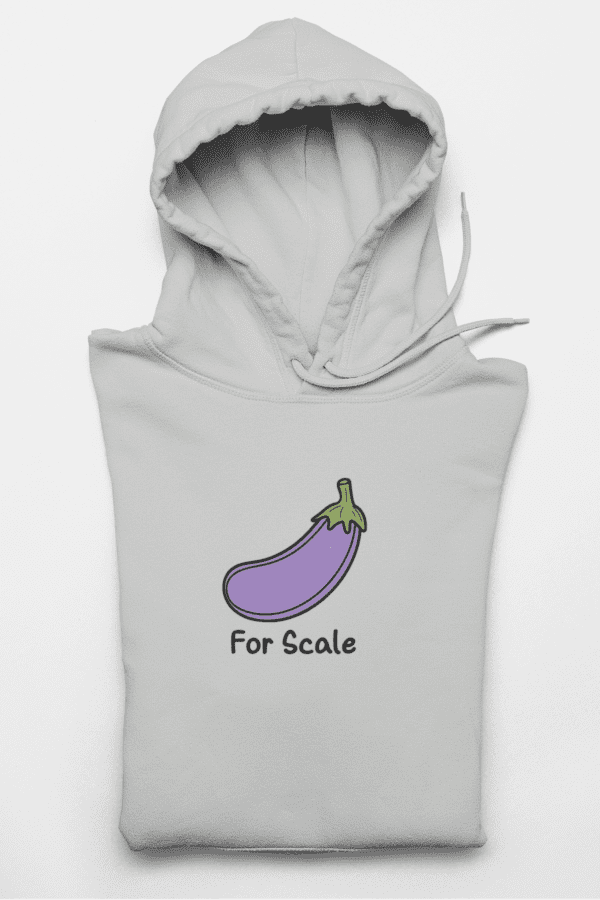 Eggplant For Scale | Size Matters | Funny - Hoodie