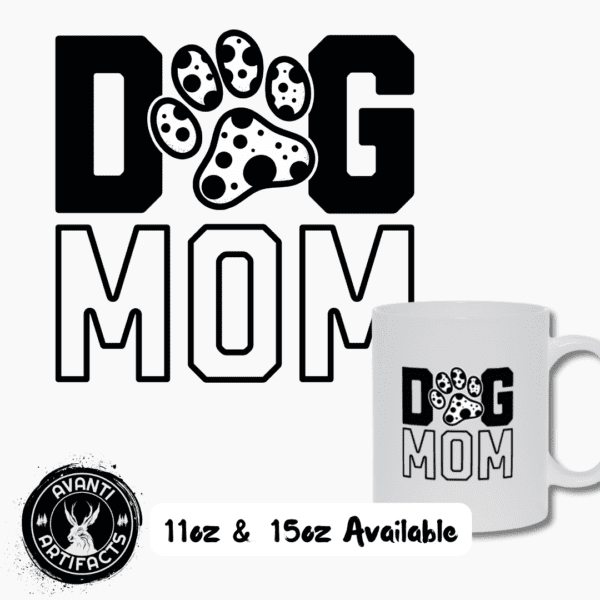 Dalmatian Dog Mom | Gift For Dog Mom | Dalmatian Owner - Mugs