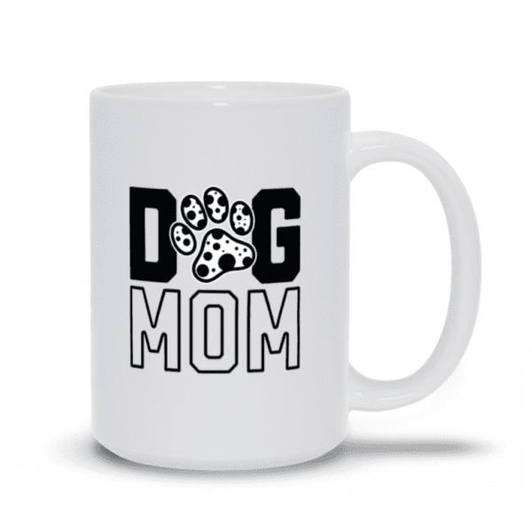 Dalmatian Dog Mom | Gift For Dog Mom | Dalmatian Owner - Mugs - Image 2