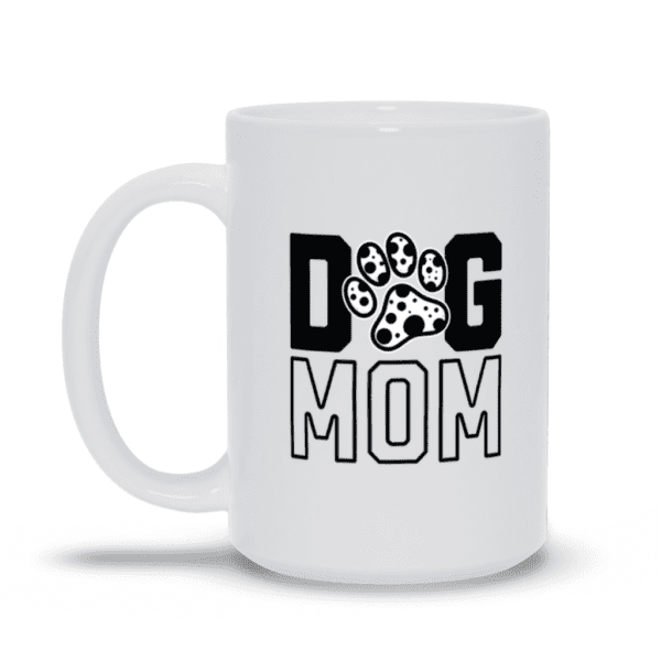 Dalmatian Dog Mom | Gift For Dog Mom | Dalmatian Owner - Mugs - Image 3