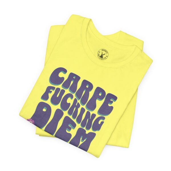 Carpe Fucking Diem | Funny Motivational Tee | Retro Groovy | Unisex - Shirt - Image 6