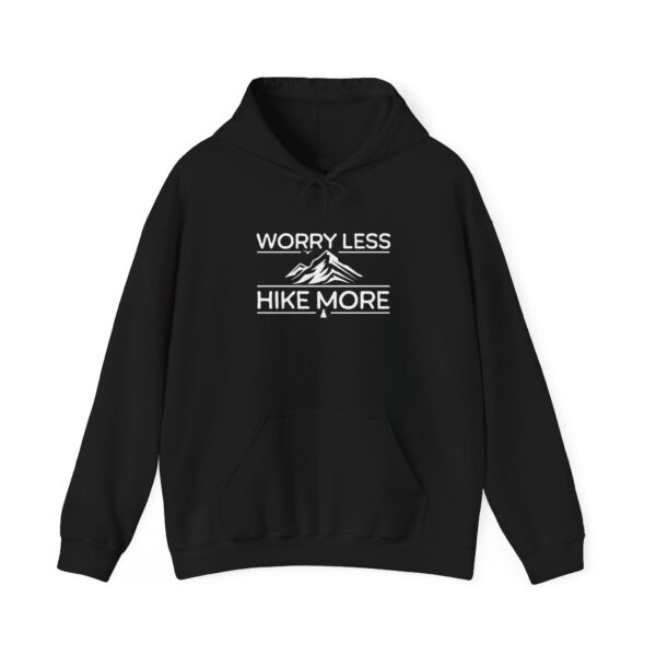 Worry Less Hike More | Nature Lover | Hiking Sweater | Unisex - Hoodie - Image 4