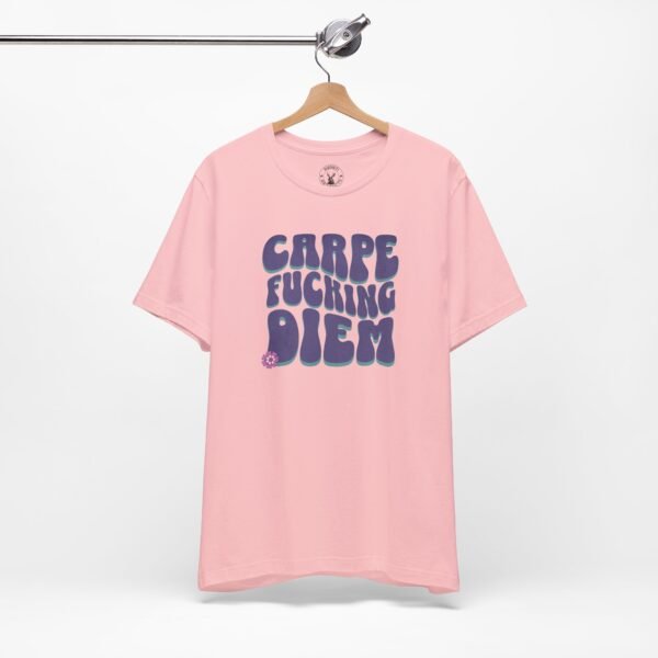 Carpe Fucking Diem | Funny Motivational Tee | Retro Groovy | Unisex - Shirt - Image 4