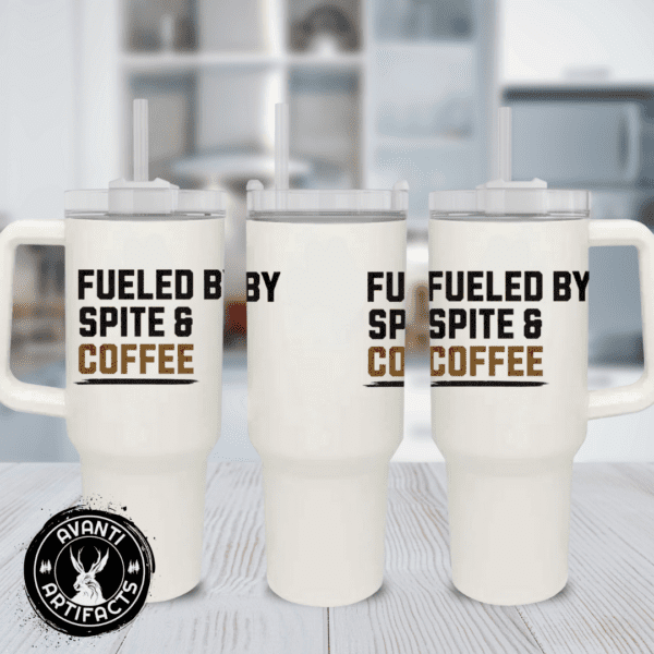 Fueled by Spite & Coffee | Coffee Lover Mug | Coffee Mug Gift - 40oz Quencher Tumbler