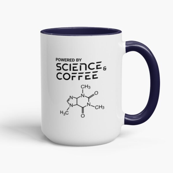 Powered By Science And Coffee | Science Mug | Coffee Lover Gift - Accent Mugs - Image 10