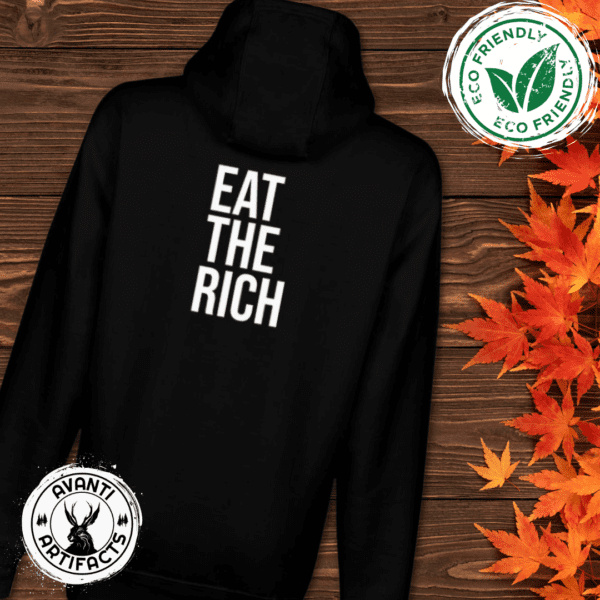 Eat The Rich | Social Justice | Equality Sweater - Unisex Premium Pullover Hoodie