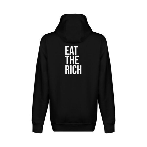 Eat The Rich | Social Justice | Equality Sweater - Unisex Premium Pullover Hoodie - Image 2