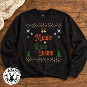 Merry And Dead Inside Ugly Christmas Sweater | Sarcastic Holiday Sweatshirt - Sweater